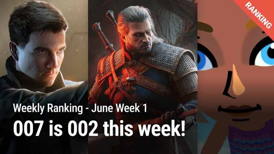 [Weekly Game Ranking 2026 June Week 1] 007 is 002 this week in game ...
